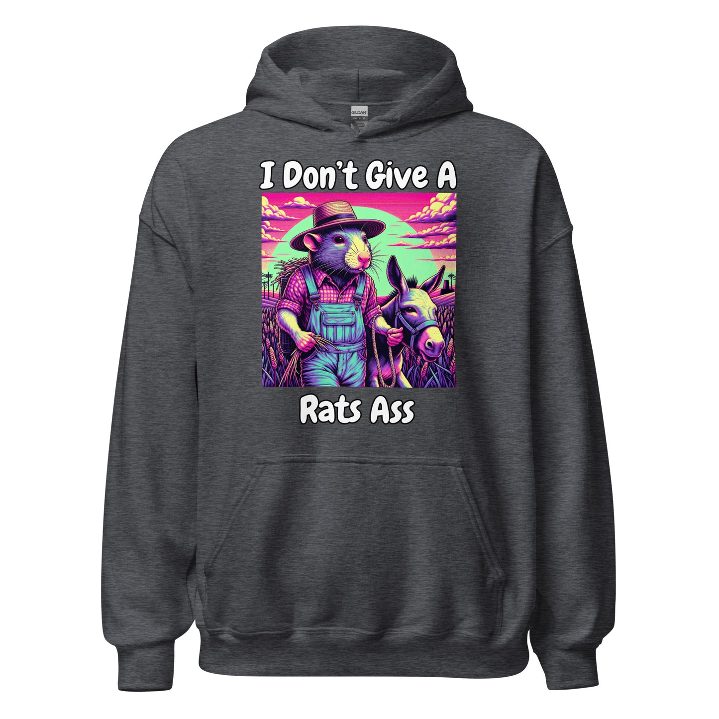 I Don't Give A Rats Ass | Funny Unisex Hoodie