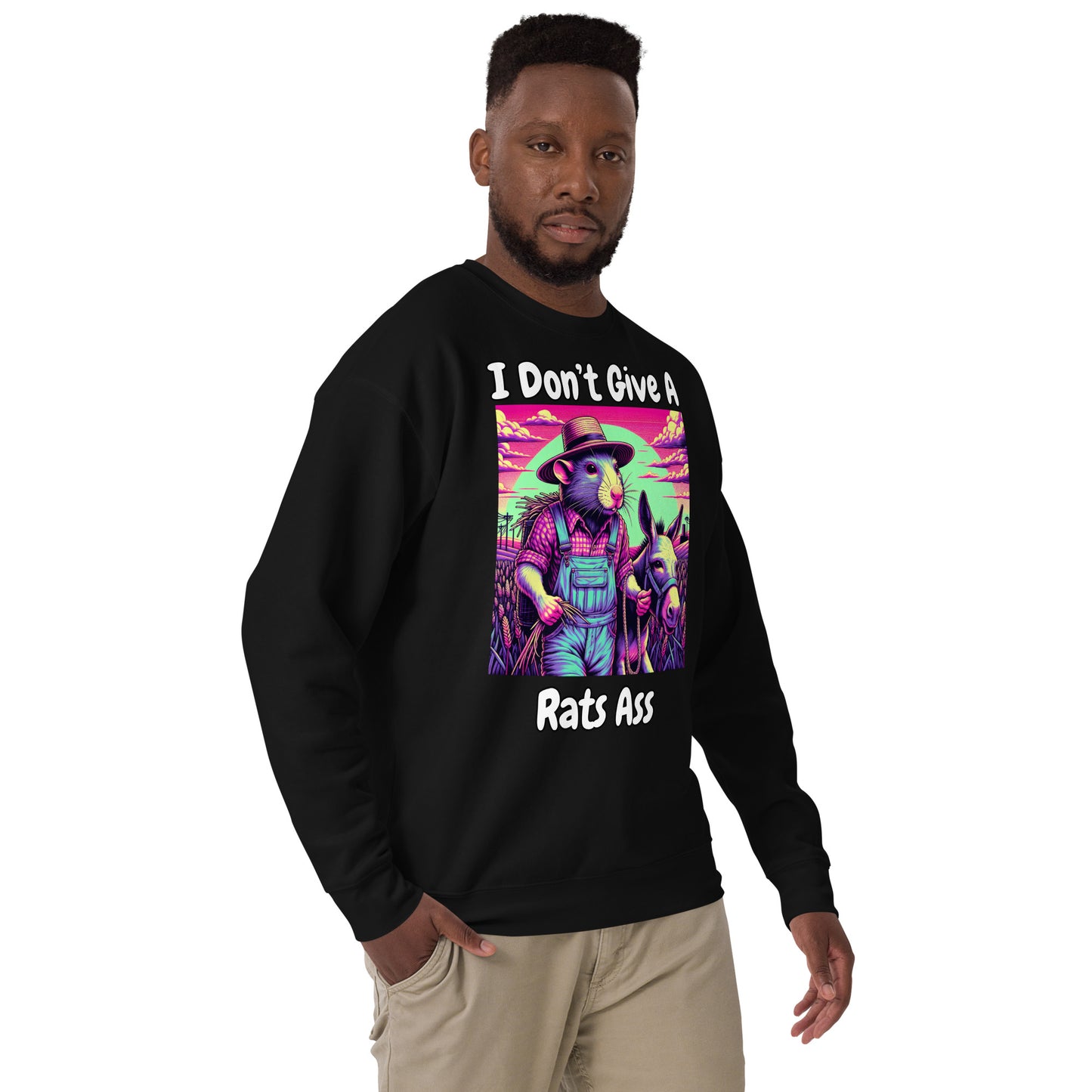 I Don't Give A Rats Ass | Funny Unisex Premium Sweatshirt