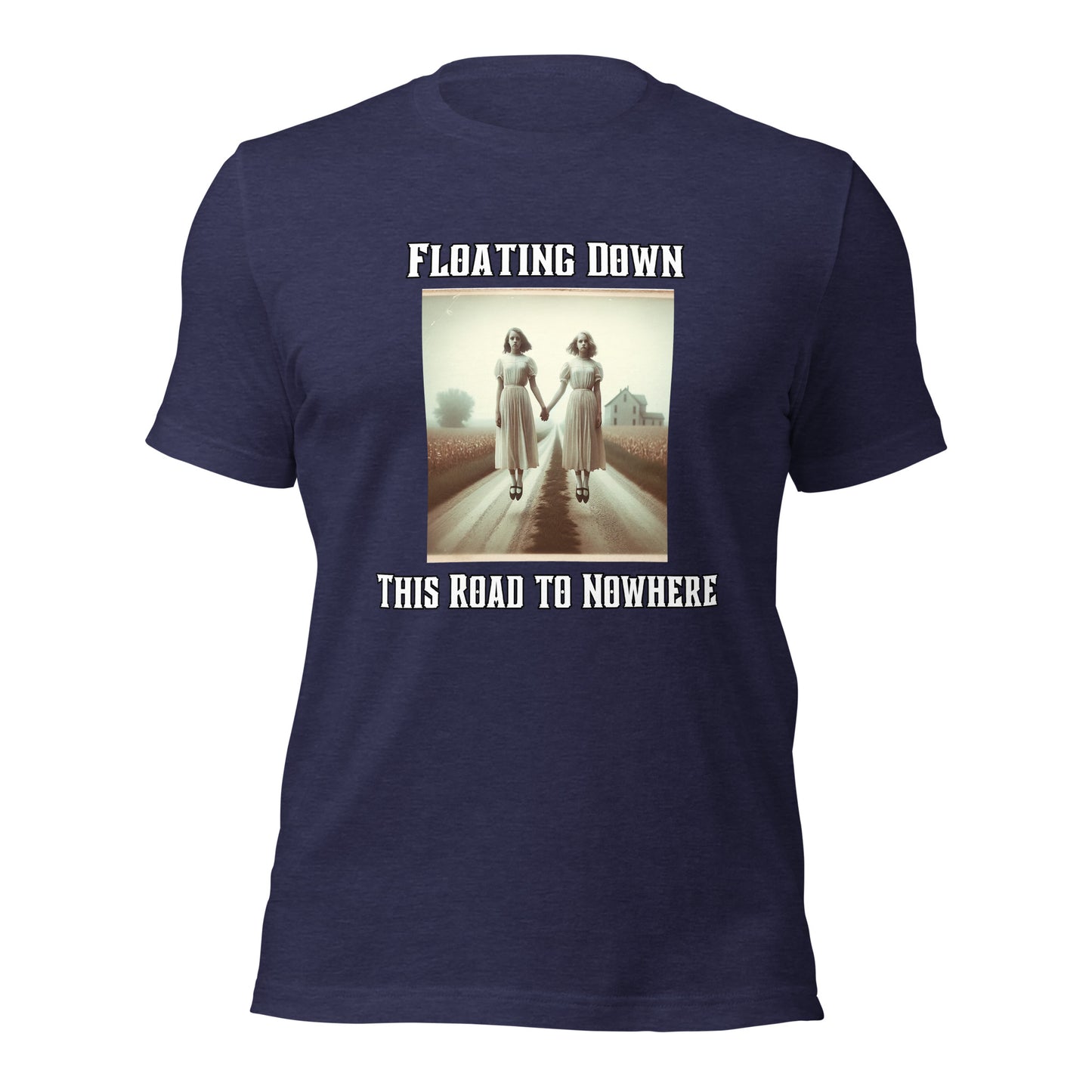 Floating Down This Road To Nowhere | Two Ghost Girls Unisex t-shirt