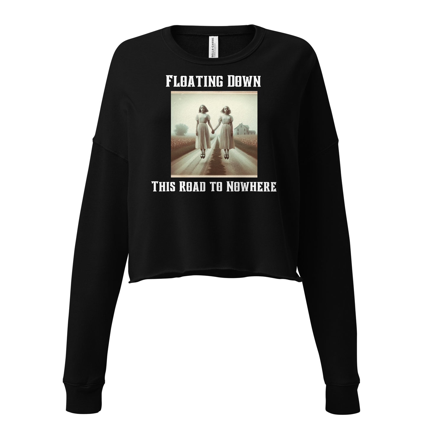 Floating Down This Road To Nowhere | Two Ghost Girls Crop Sweatshirt