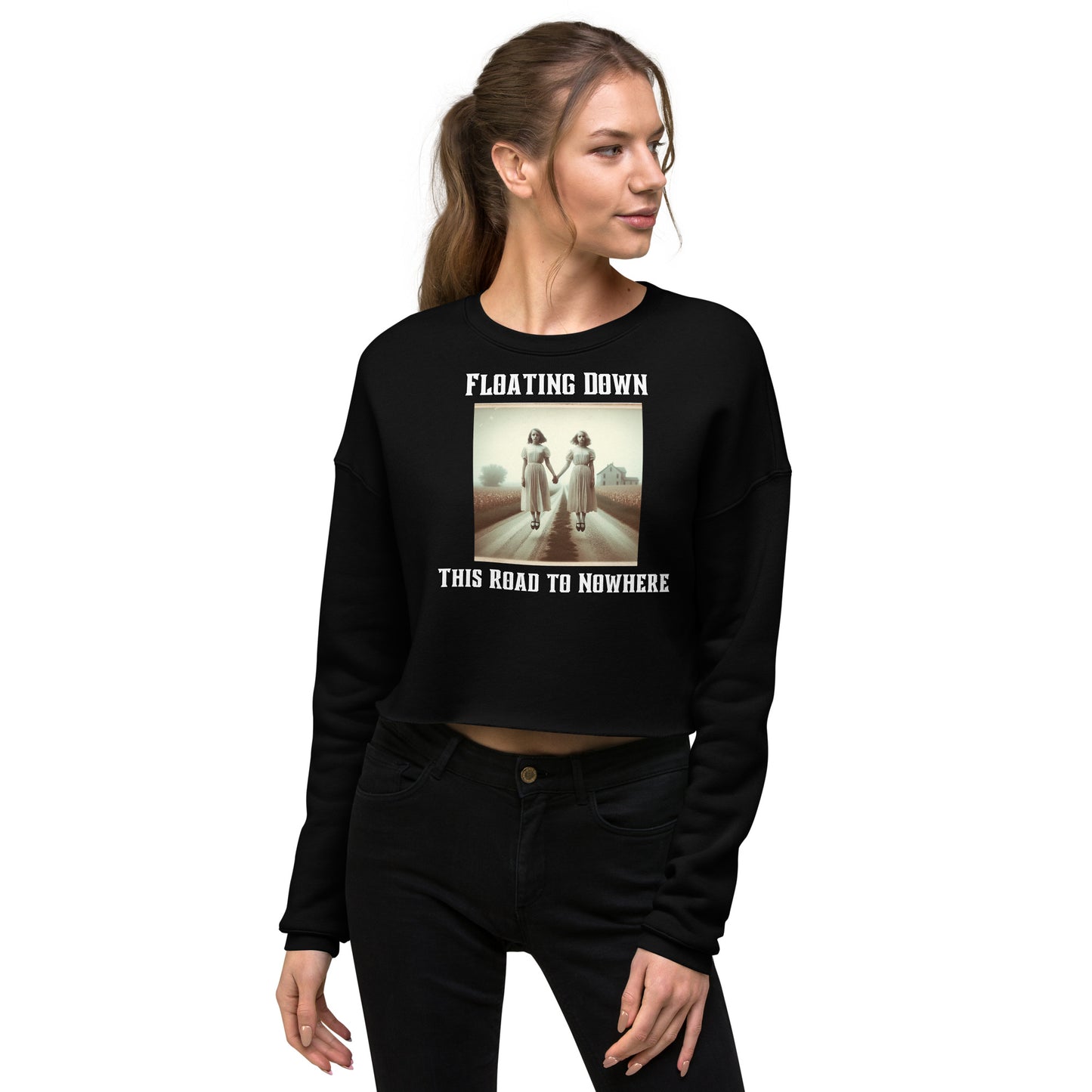 Floating Down This Road To Nowhere | Two Ghost Girls Crop Sweatshirt