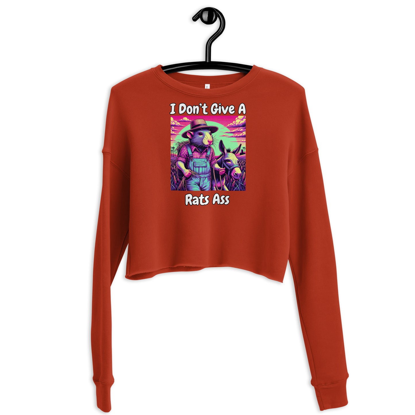 I Don't Give A Rats Ass | Funny Crop Sweatshirt